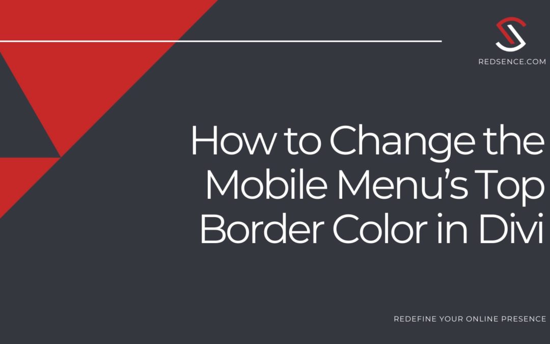 How to Change the Mobile Menu’s Top Border Color in Divi