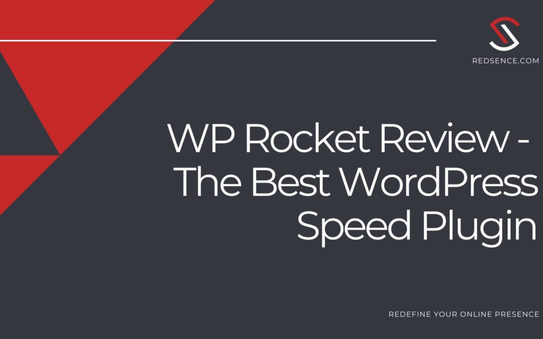 WP Rocket Review – The Best WordPress Speed Plugin